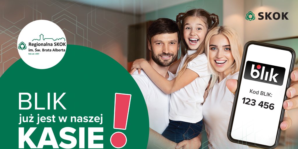 Szybko, wygodnie, mobilnie – BLIK w Regionalnej SKOK im. Św. Brata Alberta już dostępny
